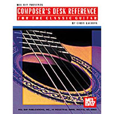 Composer's desk reference for the classical guitar