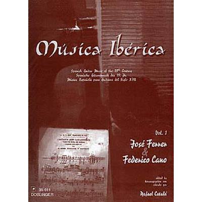 9790012189152 - Musica iberica 1 - Jose Ferrer + Federico Cano