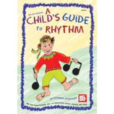 0796279096690 - A childs guide to rhythm 0796279096690 - A childs guide to rhythm