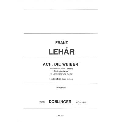 9790012406006 - Ach die Weiber (aus Die lustige Witwe)