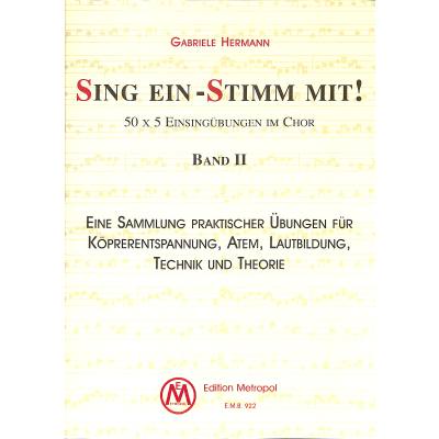 Sing ein - stimm mit 2 | Lautbildung Technik und Theorie