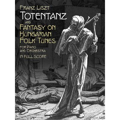 9780486435862 - Totentanz + Fantasie über ungarische Volkslieder 9780486435862 - Totentanz + Fantasie über ungarische Volkslieder