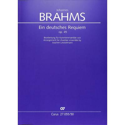 9790007095840 - Ein deutsches Requiem op 45 | Ein deutsches Requiem - Bearbeitung für Kammerensemble 9790007095840 - Ein deutsches Requiem op 45 | Ein deutsches Requiem - Bearbeitung für Kammerensemble