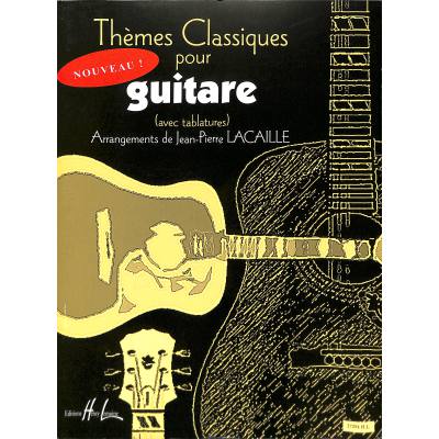 9790230972949 - THEMES CLASSIQUES POUR GUITARE