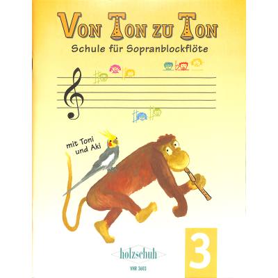 4031659036030 - Von Ton zu Ton 3 - Schule für Sopranblockflöte