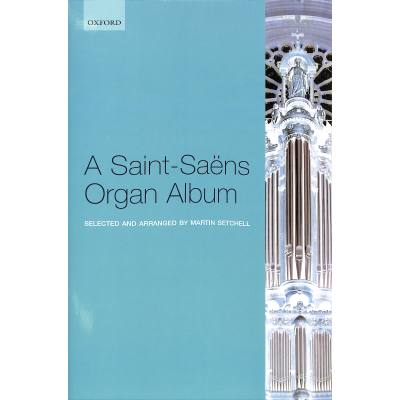 9780193355927 - A Saint Saens organ album