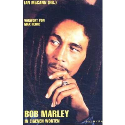 9783930378517 - BOB MARLEY - IN EIGENEN WORTEN