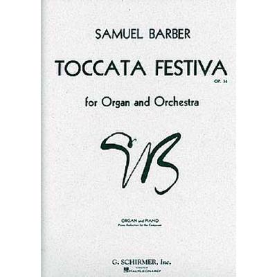 0073999632828 - Toccata festiva op 36