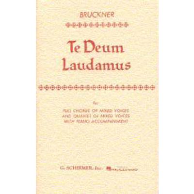 0073999239409 - Various - GEBRAUCHT Anton Bruckner Te Deum Laudamus (Vocal Score) Sop - Preis vom 05072023 043534 h