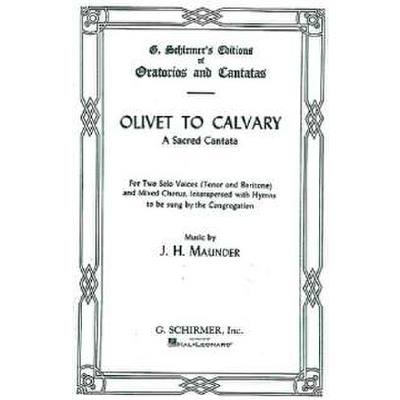 0073999247701 - Olivet to Calvary 0073999247701 - Olivet to Calvary