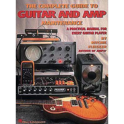 0073999303421 - Complete guide to guitar + amp maintenance 0073999303421 - Complete guide to guitar + amp maintenance