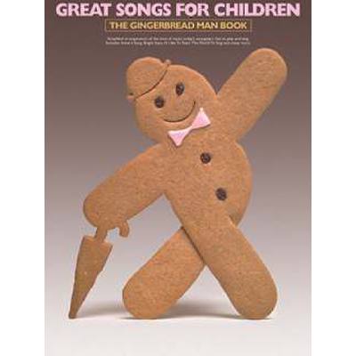Great songs for children - the gingerbread man book