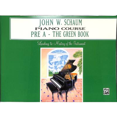 0029156181395 - Schaum John W - GEBRAUCHT John W Schaum Piano Course Pre-A The Green Book Leading to Mastery of the Instrument - Preis vom 02072023 051058 h