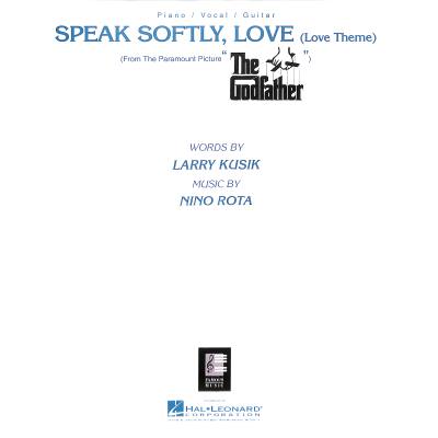 0073999495218 - Speak softly love