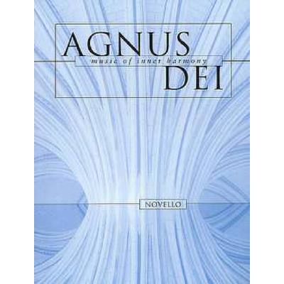 Agnus dei - music of inner harmony