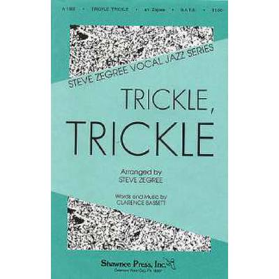 0747510013662 - Trickle trickle