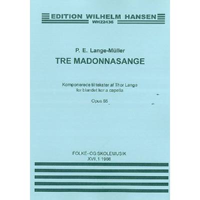 9788774552376 - Tre Madonna sange op 65 9788774552376 - Tre Madonna sange op 65