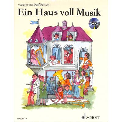 9783795704414 - Margret Rettich - GEBRAUCHT Ein Haus voll Musik Ausgabe mit CD - Preis vom 02102023 050404 h