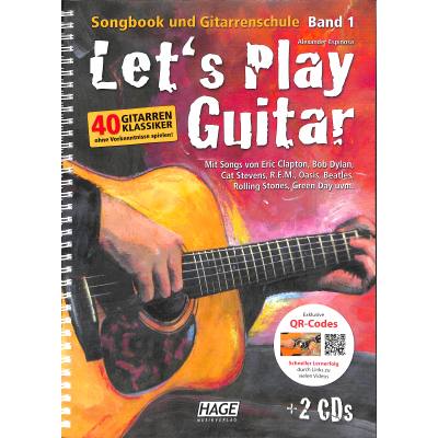 4026929916006 - Noten LetÂ´s play guitar incl 2 CDs & DVD Hage 3757 Alexander Espinosa Lets