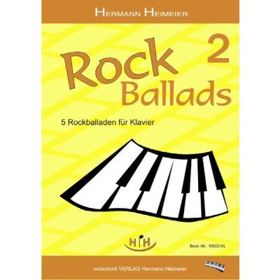 Rock Ballads 2 - 5 Rockballaden für Klavier