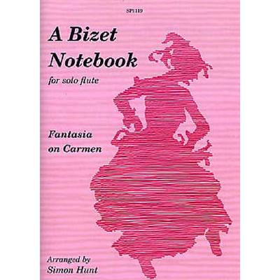 9790579981190 - A Bizet notebook - A Fantasia on Carmen 9790579981190 - A Bizet notebook - A Fantasia on Carmen