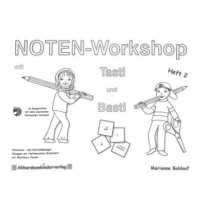 Notenworkshop mit Basti + Tasti 2
