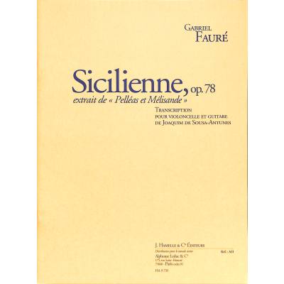Sicilienne op 78 (aus Pelleas et Melisande)