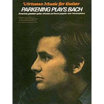 0073999991048 - Parkening plays Bach