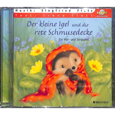 Der kleine Igel und die rote Schmusedecke