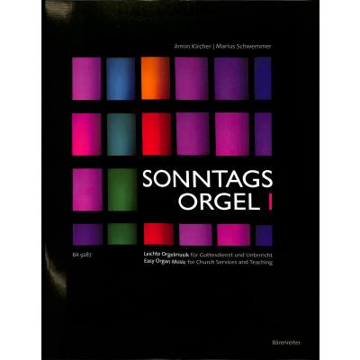 9790006539772 - Noten Sonntagsorgel 1 BA 9287 Armin Kircher & Marius Schwemmer - Gottesdienst