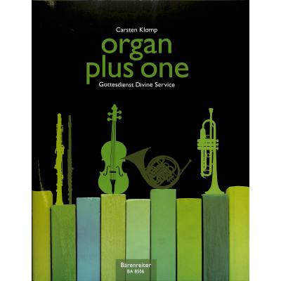 Organ plus one - Gottesdienst Divine Service