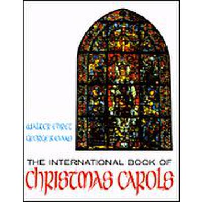 0073999446319 - International book of christmas carols