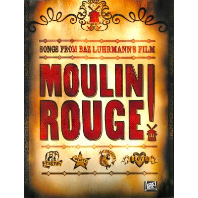 9780711992047 - Songs from Moulin Rouge