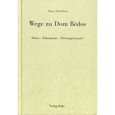 9783925366857 - Wege zu Dom Bedos