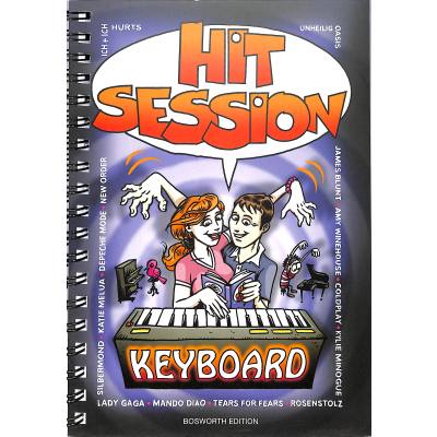 9783865436665 - Noten Hit session - Keyboard Bosworth BOE 7558 Gitarre Texte Harmonien 9783865436665 - Noten Hit session - Keyboard Bosworth BOE 7558 Gitarre Texte Harmonien