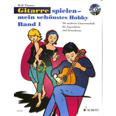 9783795755980 - Gitarre spielen mein schönstes Hobby 1 9783795755980 - Gitarre spielen mein schönstes Hobby 1