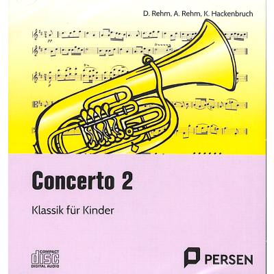 Concerto 2 - Klassik für Kinder