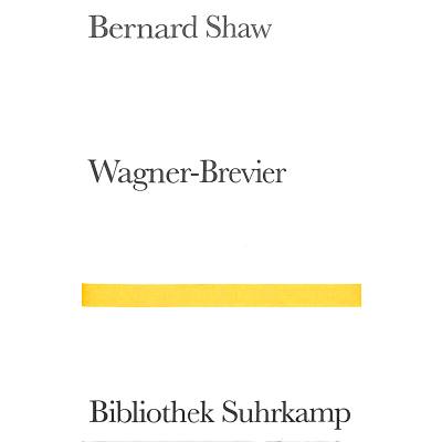 9783518013373 - Ein Wagner-Brevier - George Bernard Shaw Gebunden