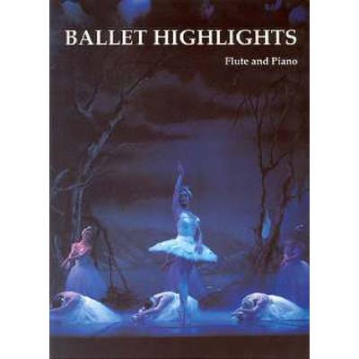 Ballet highlights