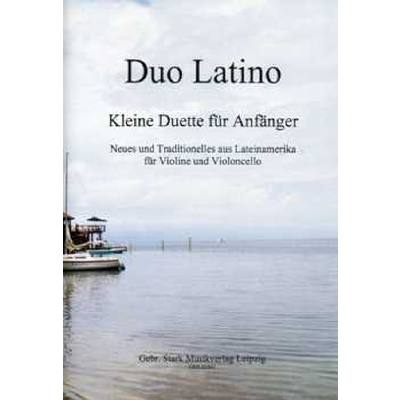 9990051763911 - Noten DUO LATINO Kleine Duette für Anfänger Violine & Violoncello GNS 03501