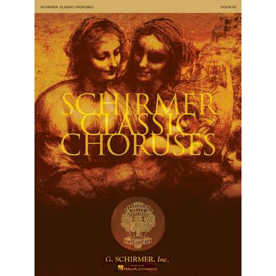 9780634056505 - Schirmer classic choruses