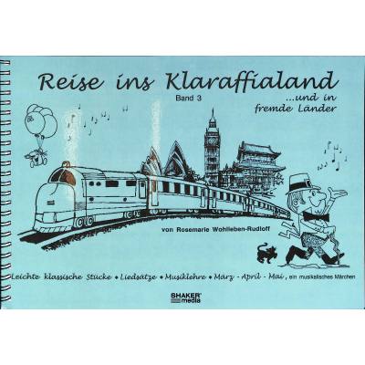 Reise ins Klaraffialand 3