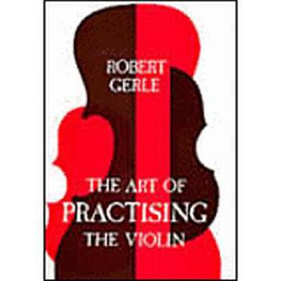 9780852495063 - The art of practising the violin