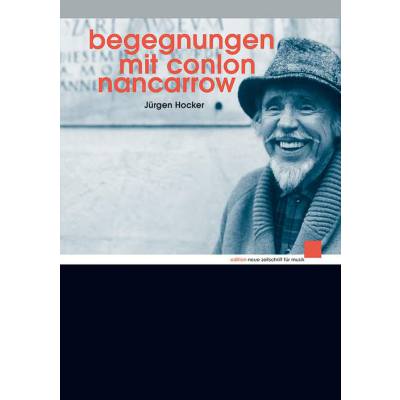 9783795704766 - Begegnungen mit Conlon Nancarrow