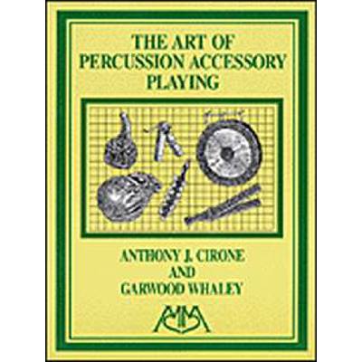 The art of percussion accessory playing