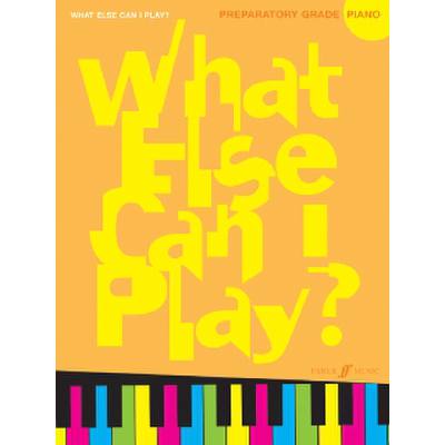 What else can I play - preparatory grade