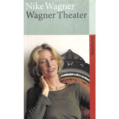 9783518395790 - Wagner Theater - Nike Wagner Taschenbuch