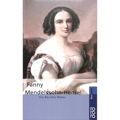 9783499506192 - Fanny Mendelssohn-Hensel - Ute Büchter-Römer Taschenbuch