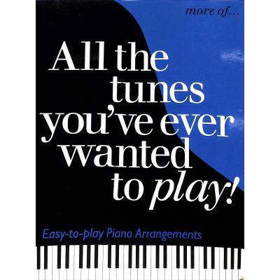All the tunes you've ever wanted to play - more of