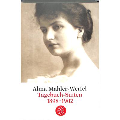 9783596152209 - Tagebuch-Suiten 1898-1902 - Alma Mahler-Werfel Taschenbuch